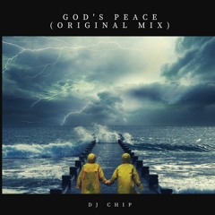 DJ CHIP - Gods Peace (La Paz De Dios) (OriginalMix) Beats & Love