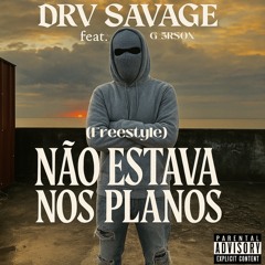Não estava nos planos 🙅🏾‍♂️freestyle (feat G_3rson)