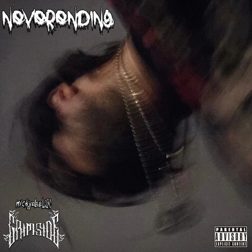 NEVERENDING (PROD. L3v3lRov3r) (PROD. GRIMSIDELBC)
