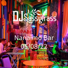 DJ SassyFrasS - Nanaimo Bar 05/08/22