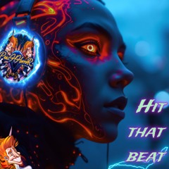 Hit That Beat