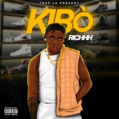 Richhh Kibo Official Music  (1)