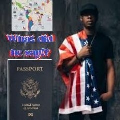 What did he say? Passport Bro'z Theme (FREE-STYLE)