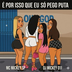 É Por Isso Que Eu Pego Puta.mp3