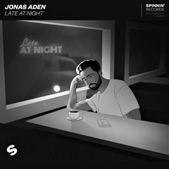 Jonas Aden - Late At Night (coc. remix)