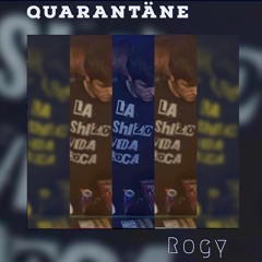 Rogy-Quarantäne
