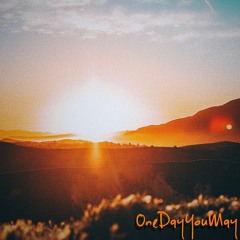 OneDayYouMay