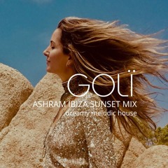 Live at Ashram Ibiza Sunset | dreamy melodic house