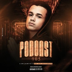 PODCAST 005 - DJ GR DE REALENGO [[PAI TA ON]]