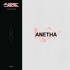 Anetha | SLIT - XVR006