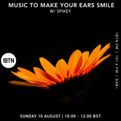Music To Make Your Ears Smile w/ Spikey - 10.08.25