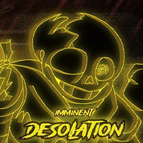 IMMINENT DESOLATION (3)