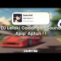 DJ Lelaki Cadangan Viral Tiktok | Viral DiTikTok