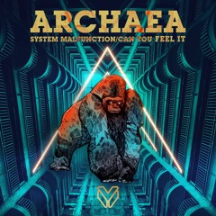 Archaea - System Malfunction