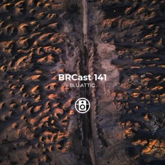 BRCast # 141 - Blu Attic