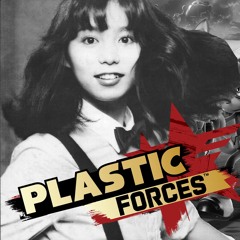 Plastic Forces... for Pop City