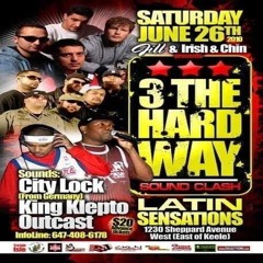 City Lock vs Outcast vs King Klepto 6/10 (3 The Hardway)