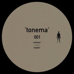 Premiere : Tonema - Contour (tonema001)