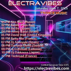 In The Vibe! #1 (ElectraVibes Radio)(7.6.25)