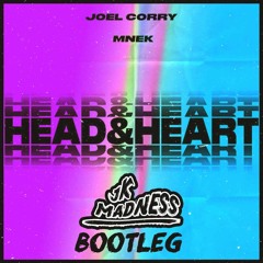 Joel Corry X MNEK - Head & Heart (JK Madness Bootleg) FREE DOWNLOAD