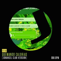 Quemando Calorías (Johansel Club Version) - Feid - 096 bpm