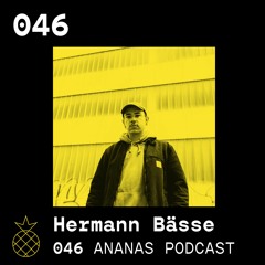 ANANAS Podcast | 046 | Hermann Bässe