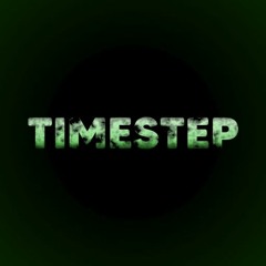 Timestep