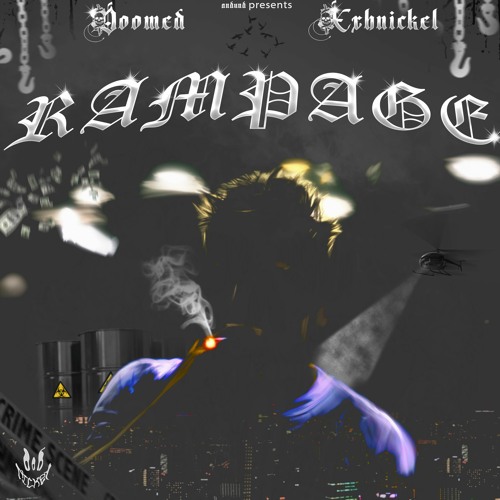 DOOMED, XXHNICKEL - RAMPAGE