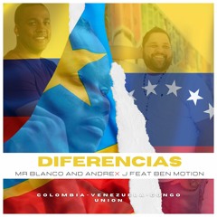 Diferencias Mr.Blanco feat Andrex J and Benmotion