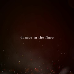 dancer in the flare (white hot remix)