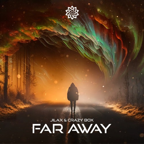 Crazy Box & Jilax - Far Away #freedownload