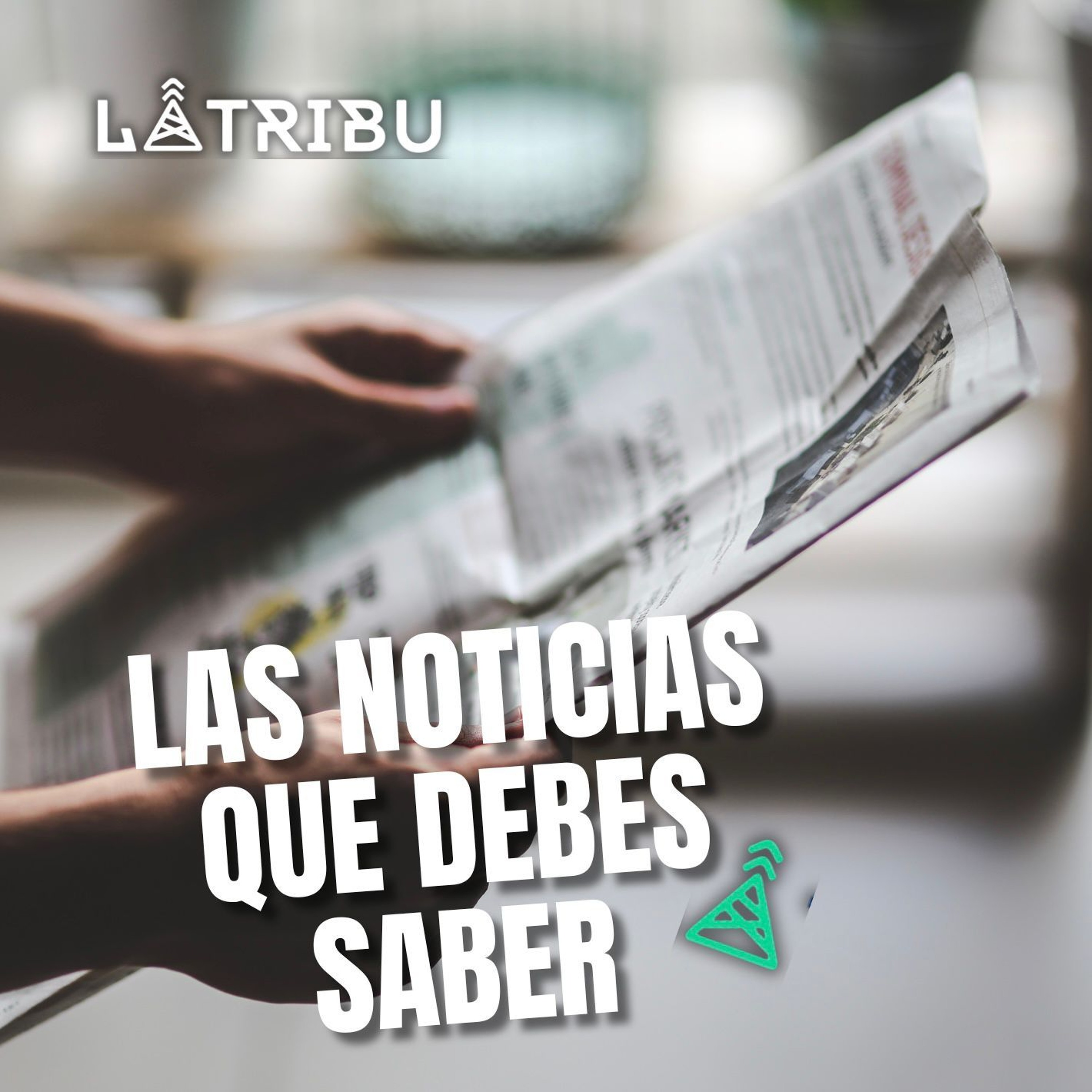 Las noticias que debes saber (29 de mayo de 2026)