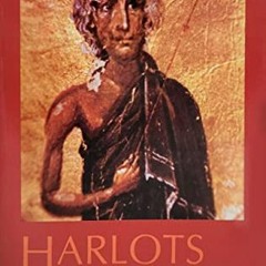 VIEW [EBOOK EPUB KINDLE PDF] Harlots of the Desert: A Study of Repentance in Early Monastic Sources