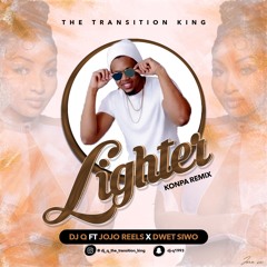 Lighter konpa remix( DJ Q ft jojo reels x dwet siwo