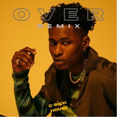 Lucky Daye - "Over" (C-Sick House Remix)