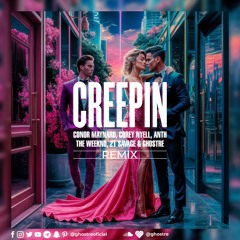 Creepin (Remix GhostRE)