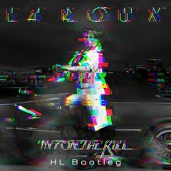La Roux - In For The Kill (HL Bootleg) [Arkala Dre Master]