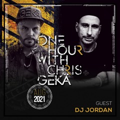 One Hour With Chris Gekä #234 - Guest DJ JORDAN