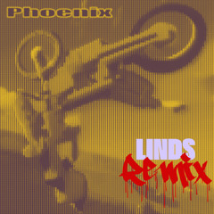 Phoenix (Linds Remix)