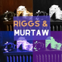 Riggs And Murtaw