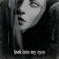 Look into my eyes (feat. Miss Laguna)