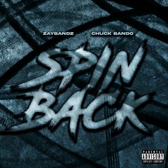 Spin Back (feat. Chuck Bando)