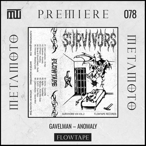 MM PREMIERE 078 | Gavelman – Anomaly [FLOWTAPE]
