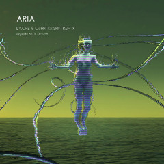 Aria — Argy & Omnya |  L'CORE & Oshri Krispin Remix