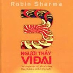 BA NGUOI THAY VI DAI PHAN 4