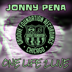 Jonny Pena - One Life 2 Live (Radio)