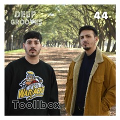 Deep Grooves Podcast #44 - Toollbox
