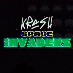 Krash - Space invaderz