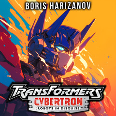 Transformers: Cybertron Theme (EPIC VERSION)
