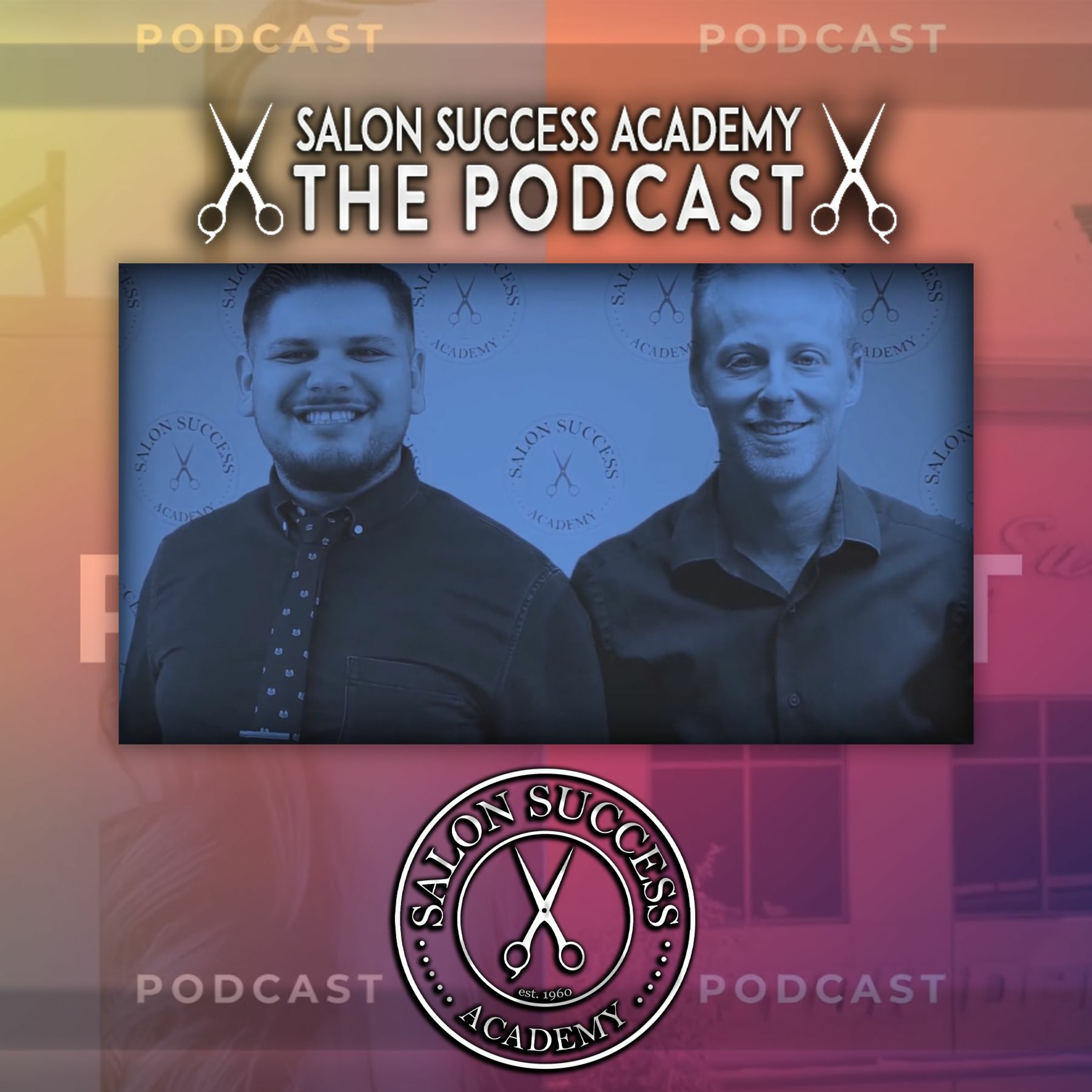 Salon Success Academy: The PODCAST